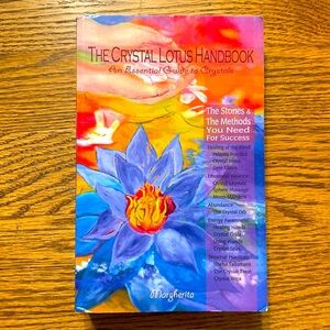 The Crystal Lotus Handbook